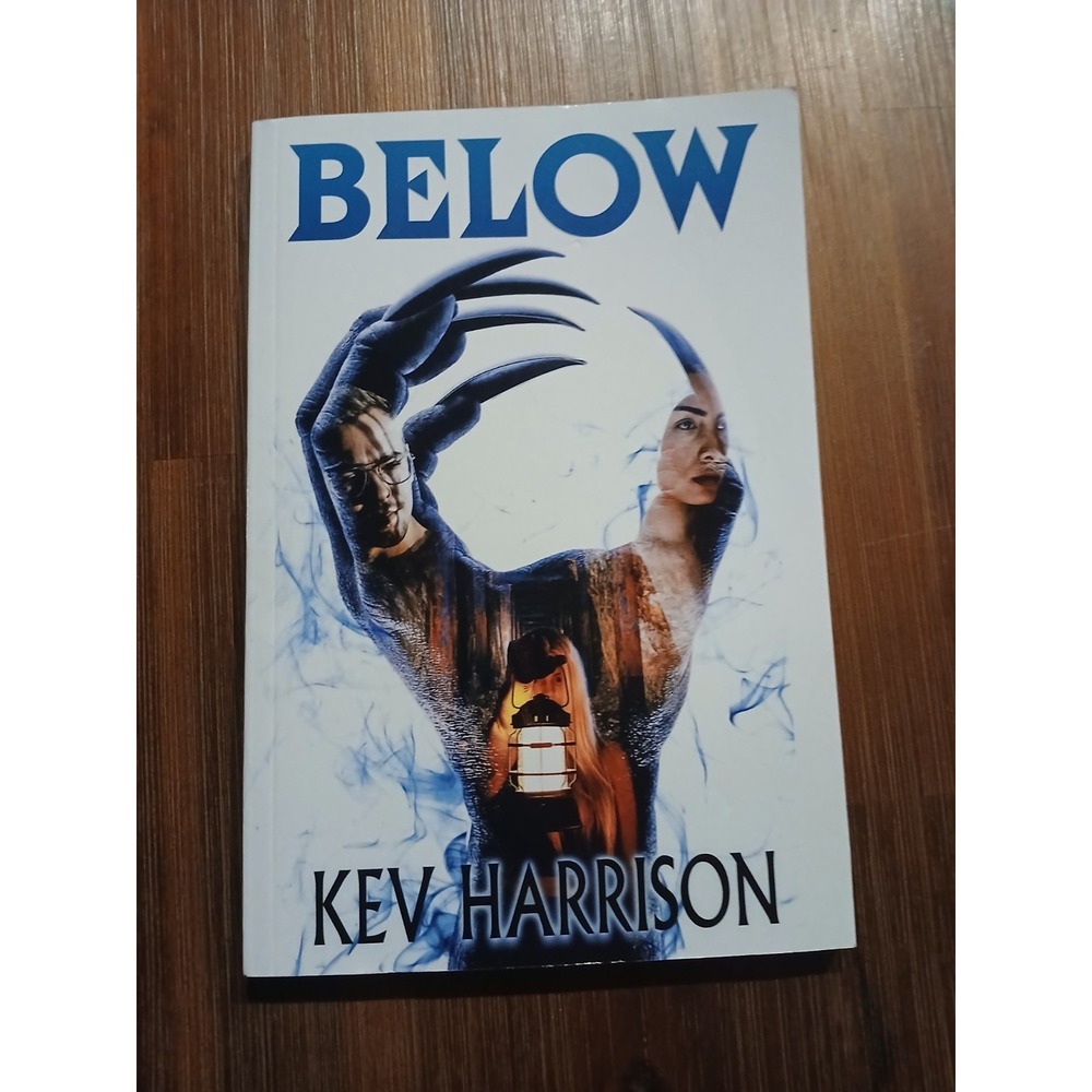 Below by Kev Harrison 9781957537177 Horror